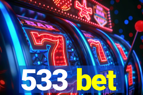 533 bet